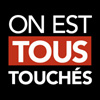 on est tous touchés